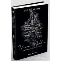 Açık Yaralar ve Dikiş İzleri 2 - Beyza Aksoy - Epsilon Yayınevi
