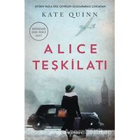 Alice Teşkilatı - Kate Quinn - Epsilon Yayınevi