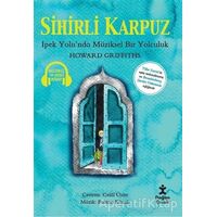 Sihirli Karpuz - Howard Griffiths - Doğan Çocuk