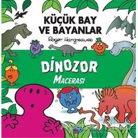 Küçük Bay Ve Bayanlar Dinozor Macerası - Kolektif - Doğan Çocuk