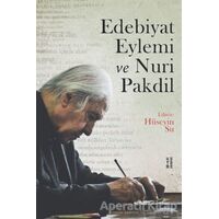 Edebiyat Eylemi ve Nuri Pakdil - Hüseyin Su - Ketebe Yayınları