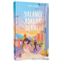 Yalancı Aşklar Sokağı - Betül Güçlü - Ren Kitap