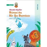 Dünyada Bir Su Damlası - Filiz Çavuş - Final Kültür Sanat Yayınları