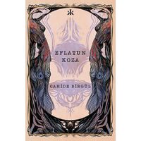 Eflatun Koza - Cahide Birgül - Kafka Kitap