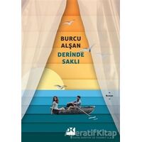 Derinde Saklı - Burcu Alşan - Doğan Kitap