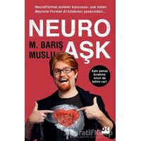 Neuro Aşk - M. Barış Muslu - Doğan Kitap