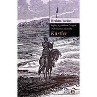 Kürtler - İngiliz Seyyahların Gözüyle Ondokuzuncu Yüzyılda - İbrahim Tarduş - Avesta Yayınları