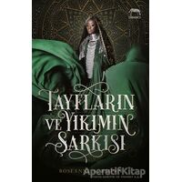 Tayfların ve Yıkımın Şarkısı - Roseanne A. Brown - Yabancı Yayınları