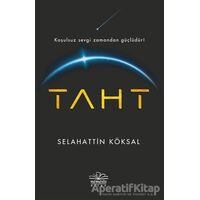 Taht - Selahattin Köksal - Nemesis Kitap