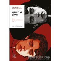 Kırmızı ve Siyah - Stendhal - İthaki Yayınları