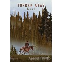 Kara - Toprak Aras - İthaki Yayınları