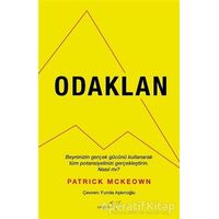 Odaklan - Patrick McKeown - Müptela Yayınları