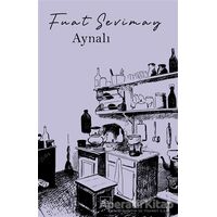 Aynalı - Fuat Sevimay - İthaki Yayınları