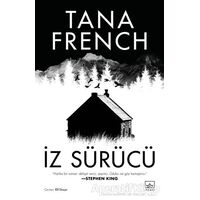 İz Sürücü - Tana French - İthaki Yayınları
