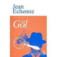 Göl - Jean Echenoz - Ketebe Yayınları