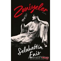 Zaniyeler - Selahattin Enis - Can Yayınları