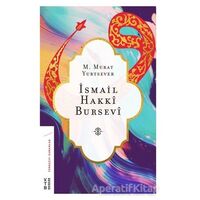 İsmail Hakkı Bursevi - M. Murat Yurtsever - Ketebe Yayınları