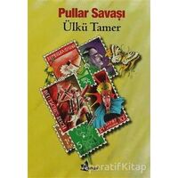 Pullar Savaşı - Ülkü Tamer - Çınar Yayınları