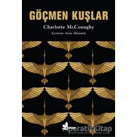 Göçmen Kuşlar - Charlotte Mcconaghy - Çınar Yayınları