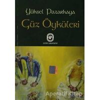 Güz Öyküleri - Yüksel Pazarkaya - Cem Yayınevi