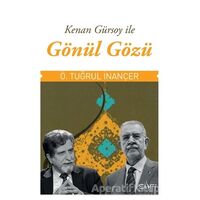 Gönül Gözü - Ömer Tuğrul İnançer - Sufi Kitap