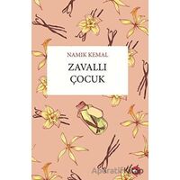 Zavallı Çocuk - Namık Kemal - Beyaz Balina Yayınları
