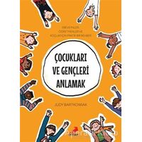 Çocukları ve Gençleri Anlamak - Judy Bartkowiak - Erdem Yayınları