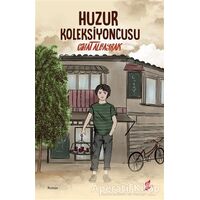 Huzur Koleksiyoncusu - Cihat Albayrak - Okur Kitaplığı