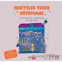 Hediyeler Veren Kütüphane - Antonis Papatheodoulou - Yakamoz Yayınevi