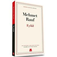 Eylül - Mehmet Rauf - Kırmızı Kedi Çocuk