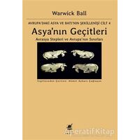 Asya’nın Geçitleri - Warwick Ball - Ayrıntı Yayınları