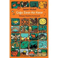 Çoğu Zarar Azı Karar - Jason Hickel - Metis Yayınları