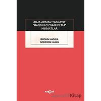 Haqdin O’zgani Dema - Nodirxon Hasan - Akçağ Yayınları