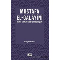 Mustafa El Galayini - Kolektif - Kitap Dünyası Yayınları