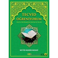 Tecvid Öğreniyorum Cilt 1 - Seyyid Muhsin Musavi - Kevser Yayınları