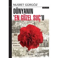 Dünyanın En Güzel Suçu - Nusret Gürgöz - Kora Yayın