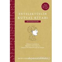 Entelektüelin Kutsal Kitabı: Biyografiler - Noah D. Oppenheim - Maya Kitap