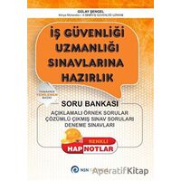 İş Güvenliği Uzmanlığı Sınavlarına Hazırlık - Gülay Şengel - NSN Yayınevi
