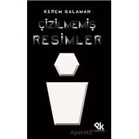Çizilmemiş Resimler - Kerem Balaman - Panu Kitap