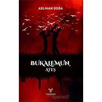 Bukalemun - Ateş - Aslıhan Doğa - Theseus Yayınevi
