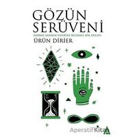 Gözün Serüveni - Ürün Dirier - Kanon Kitap