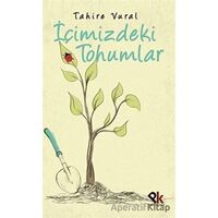 İçimizdeki Tohumlar - Tahire Vural - Panu Kitap