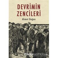 Devrimin Zencileri - Ahmet Doğan - Babek Yayınları