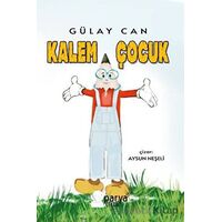 Kalem Çocuk - Gülay Can - Parya Kitap