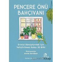 Pencere Önü Bahçıvanı - Liz Marvin - Pika Yayınevi
