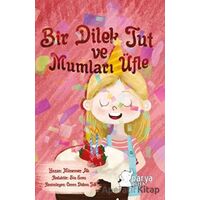 Bir Dilek Tut Ve Mumları Üfle - Münevver Ak - Parya Kitap
