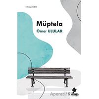Müptela - Ömer Ulular - Morena Yayınevi