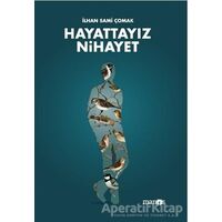Hayattayız Nihayet - İlhan Sami Çomak - Manos Yayınları