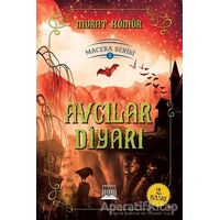 Avcılar Diyarı - Macera Serisi 3 - Murat Kömür - Anatolia Kitap