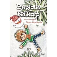 Beyaz Kitap - Gülşen Yeşilyurt - Parya Kitap
